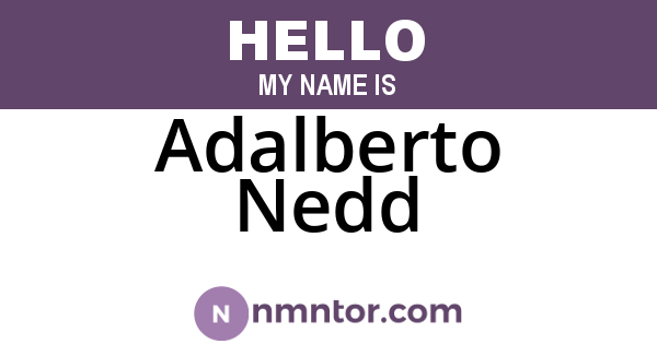 Adalberto Nedd