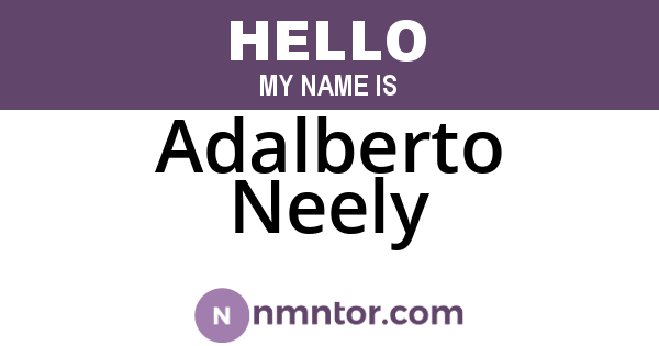 Adalberto Neely