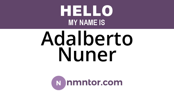 Adalberto Nuner