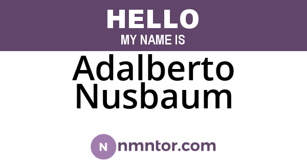 Adalberto Nusbaum