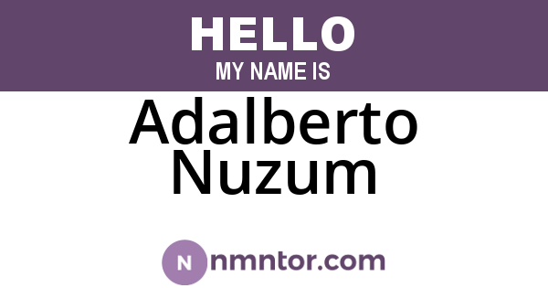 Adalberto Nuzum