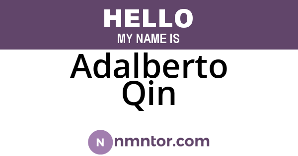 Adalberto Qin
