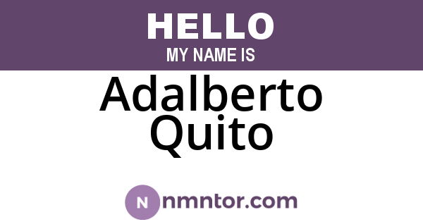 Adalberto Quito