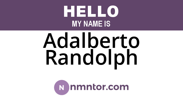 Adalberto Randolph