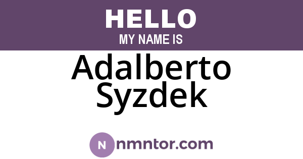 Adalberto Syzdek