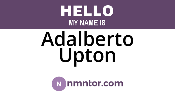 Adalberto Upton