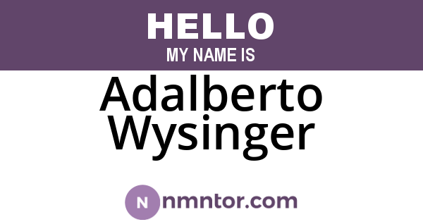 Adalberto Wysinger