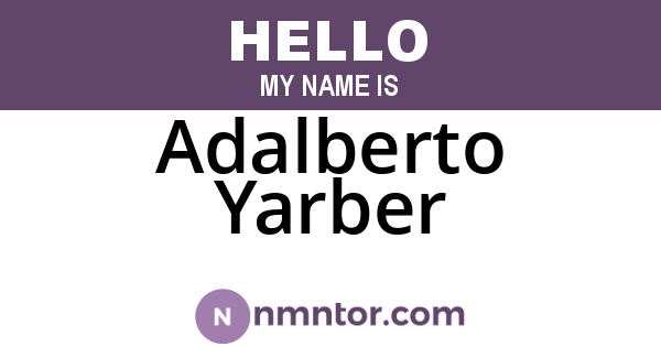 Adalberto Yarber