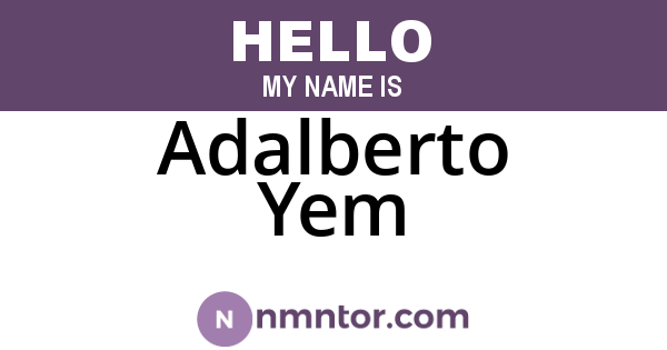 Adalberto Yem