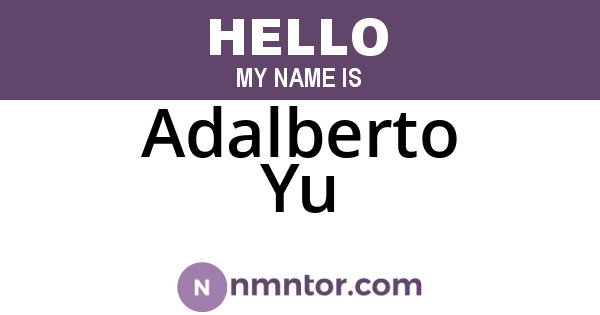 Adalberto Yu