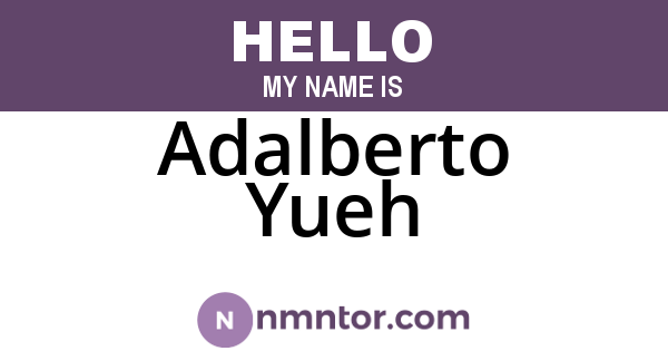 Adalberto Yueh