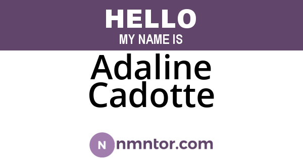 Adaline Cadotte