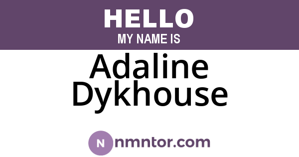 Adaline Dykhouse