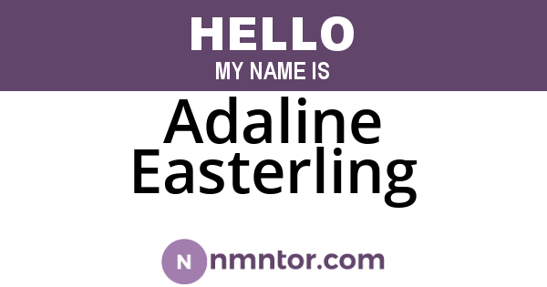 Adaline Easterling