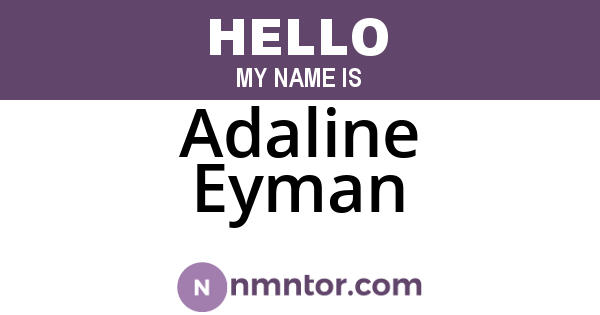 Adaline Eyman