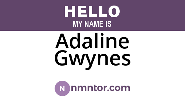 Adaline Gwynes