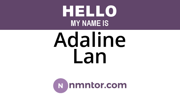 Adaline Lan