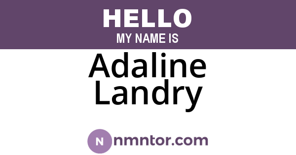 Adaline Landry