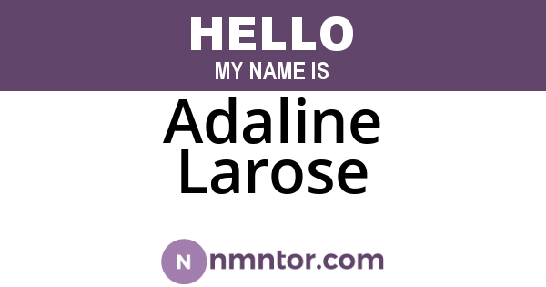 Adaline Larose