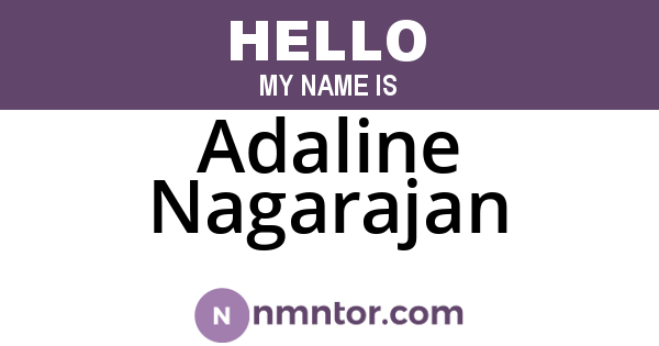 Adaline Nagarajan