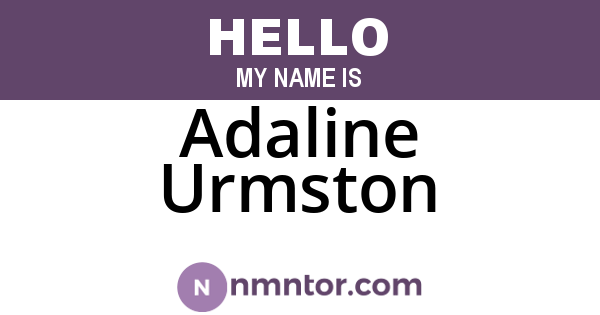 Adaline Urmston