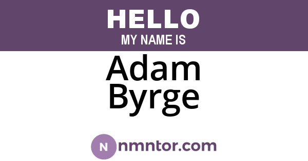 Adam Byrge