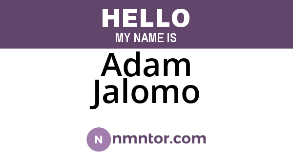 Adam Jalomo