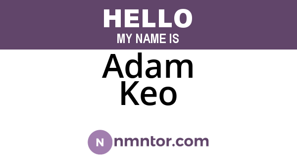 Adam Keo