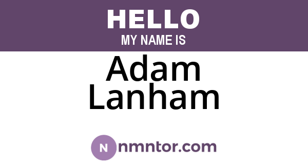 Adam Lanham