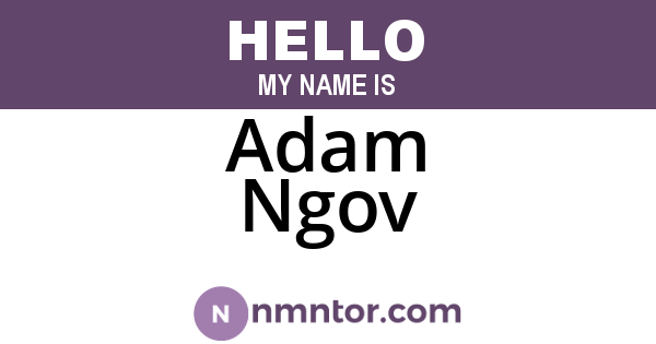 Adam Ngov