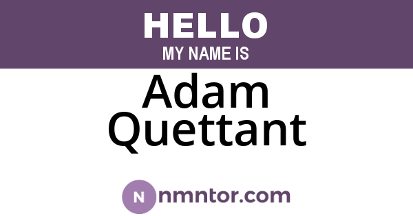 Adam Quettant