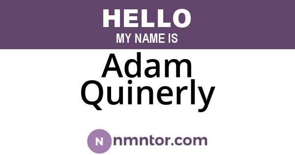 Adam Quinerly
