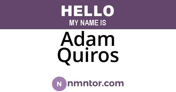 Adam Quiros