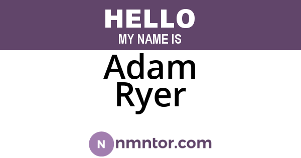 Adam Ryer