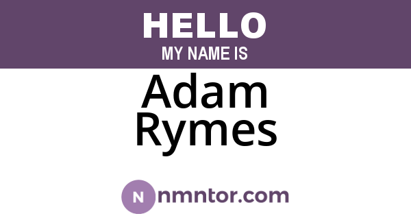 Adam Rymes