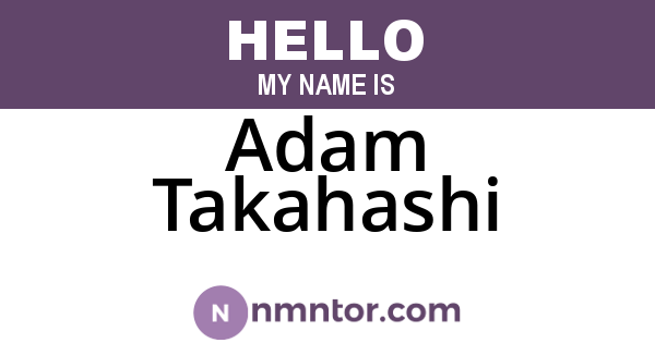 Adam Takahashi