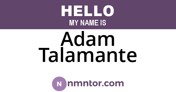 Adam Talamante