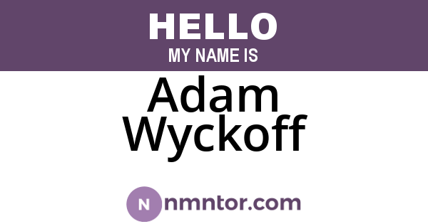 Adam Wyckoff