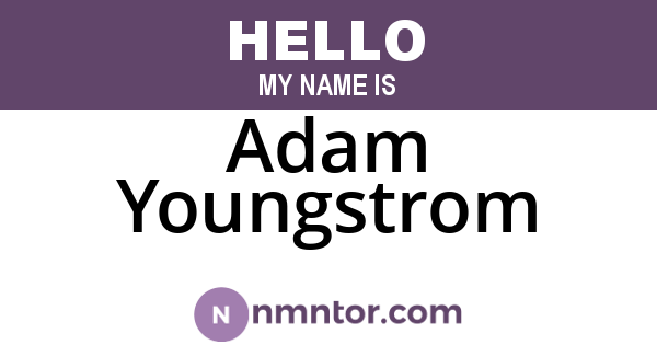 Adam Youngstrom