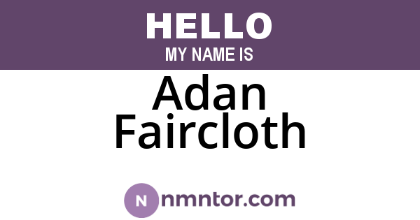 Adan Faircloth