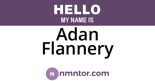 Adan Flannery