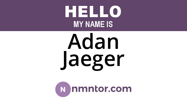 Adan Jaeger