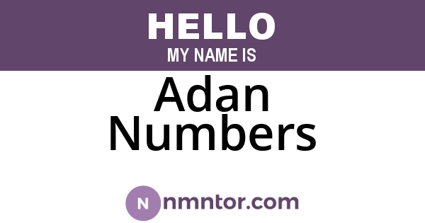 Adan Numbers