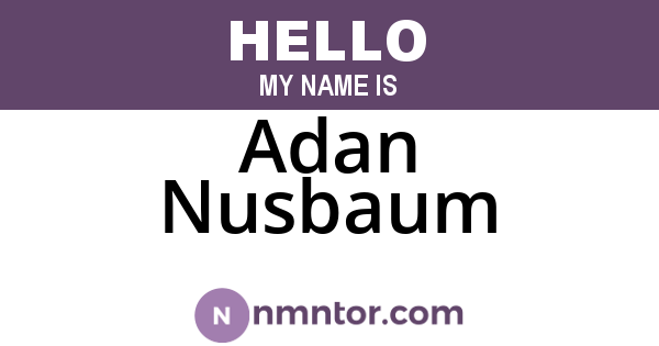 Adan Nusbaum