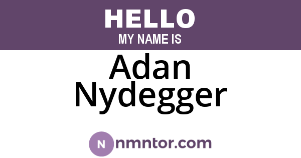 Adan Nydegger