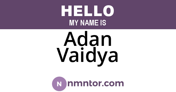 Adan Vaidya