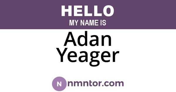 Adan Yeager