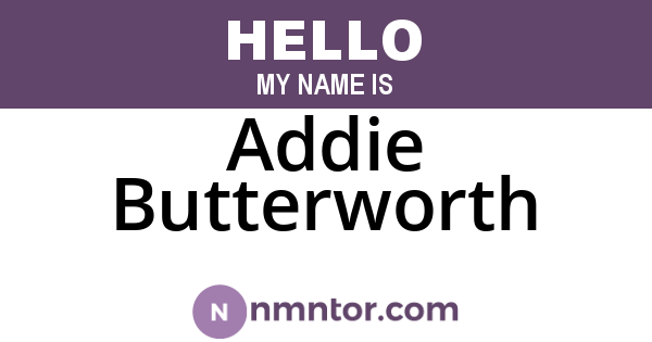Addie Butterworth