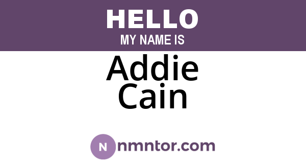 Addie Cain