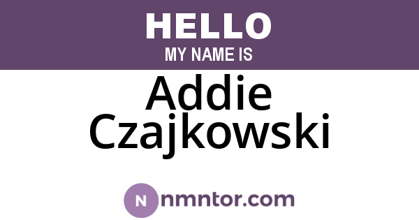 Addie Czajkowski